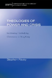 Cover Theologies of Power and Crisis