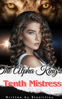 Cover The Alpha King's Tenth Mistress 2