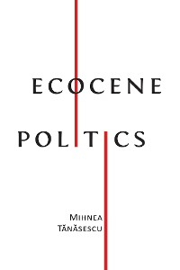 Cover Ecocene Politics