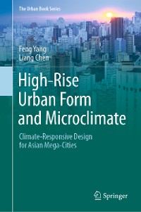 Cover High-Rise Urban Form and Microclimate