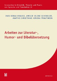 Cover Arbeiten zur Literatur-, Humor- und Bibelübersetzung