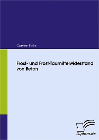 Cover Frost- und Frost-Taumittelwiderstand von Beton