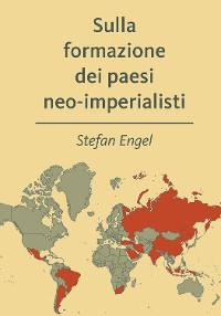 Cover Sulla formazione dei paesi neo-imperialisti