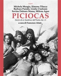 Cover Piciocas. Storie di ex bambine dell'Isola che c'è