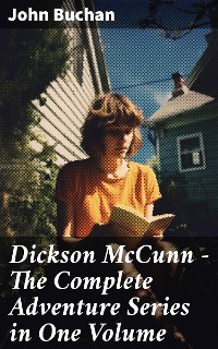 Cover Dickson McCunn – The Complete Adventure Series in One Volume