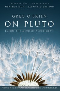 Cover On Pluto: Inside the Mind of Alzheimer's
