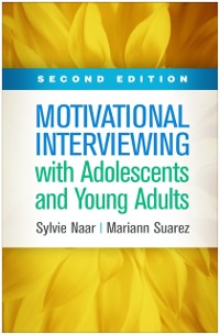Cover Motivational Interviewing with Adolescents and Young Adults