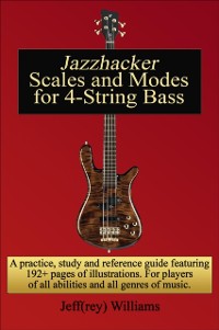 Cover Jazzhacker Scales and Modes for 4-String Bass
