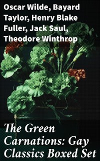 Cover The Green Carnations: Gay Classics Boxed Set