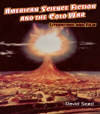 Cover American Science Fiction and the Cold War