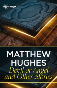 Cover Devil or Angel and Other Stories