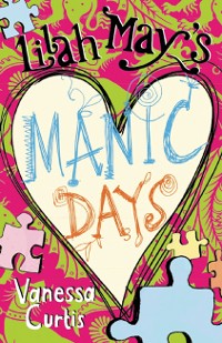 Cover Lilah May's Manic Days