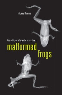 Cover Malformed Frogs