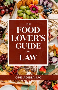 Cover The Food Lover's Guide to Law
