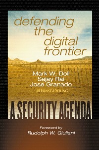 Cover Defending the Digital Frontier
