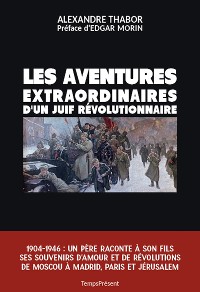 Cover Les aventures extraordinaires d'un Juif révolutionnaire