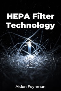 Cover HEPA Filter Technology