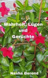 Cover Wahrheit, Lügen und Gerüchte