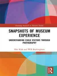 Cover Snapshots of Museum Experience