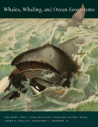 Cover Whales, Whaling, and Ocean Ecosystems