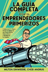 Cover La Guía Completa para Emprendedores Primerizos