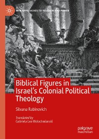 Cover Biblical Figures in Israel's Colonial Political Theology