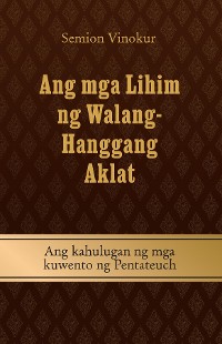 Cover Ang mga Lihim ng Walang- Hanggang Aklat