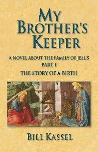 Cover My Brother's Keeper Part I: The Story of a Birth