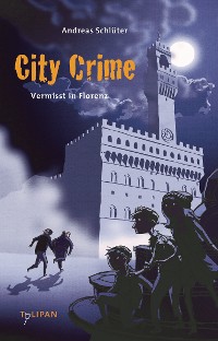 Cover City Crime – Vermisst in Florenz