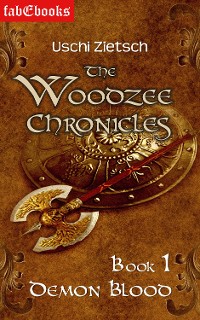 Cover The Woodzee Chronicles: Book 1 - Demon Blood