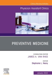 Cover Preventive Medicine, An Issue of Physician Assistant Clinics, E-Book