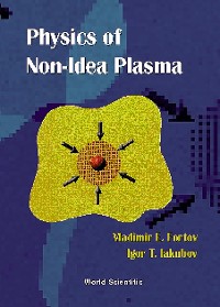 Cover PHYSICS OF NON-IDEAL PLASMA, THE