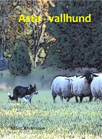 Cover Asta - vallhund