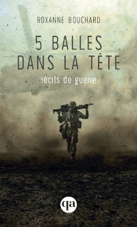 Cover 5 balles dans la tete - recits de guerre