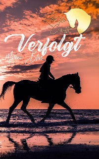 Cover Reitclub Cavallio: Verfolgt