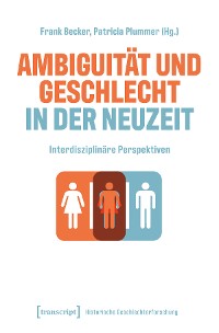 Cover Ambiguität und Geschlecht in der Neuzeit