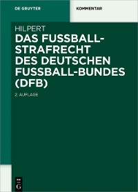 Cover Das Fußballstrafrecht des Deutschen Fußball-Bundes (DFB)
