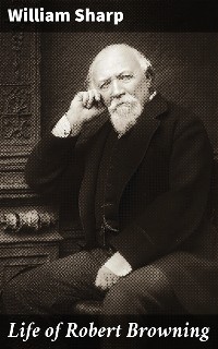 Cover Life of Robert Browning