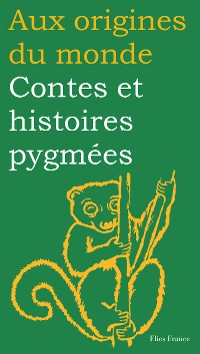 Cover Contes et histoires pygmées