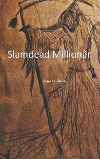 Cover Slamdead Millionär