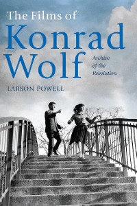 Cover The Films of Konrad Wolf