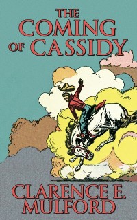 Cover The Coming of Cassidy