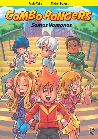 Cover Combo Rangers Graphic Novel vol. 2 - Somos Humanos