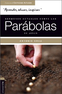 Cover Sermones actuales sobre las parábolas de Jesús