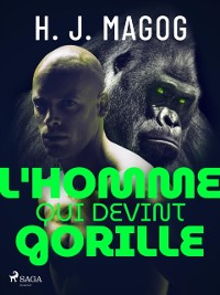 Cover L''Homme qui devint gorille