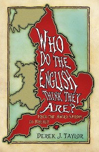 Cover Who Do the English Think They Are?