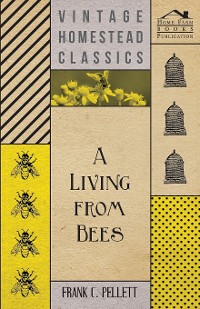 Cover A Living From Bees