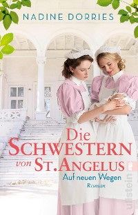 Cover Die Schwestern von St. Angelus - Auf neuen Wegen