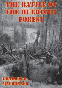 Cover Battle Of The Huertgen Forest [Illustrated Edition]