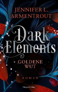 Cover Dark Elements 5 - Goldene Wut